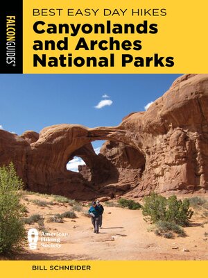 cover image of Best Easy Day Hikes Canyonlands and Arches National Parks